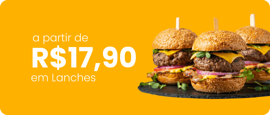 A partir de 17,90 em lanches